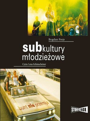 cover image of Subkultury młodzieżowe. Bunt nie przemija